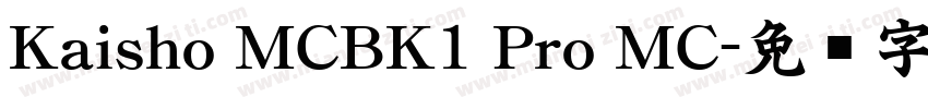 Kaisho MCBK1 Pro MC字体转换